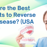 What Are the Best Products to Reverse Gum Disease? (USA Edition)