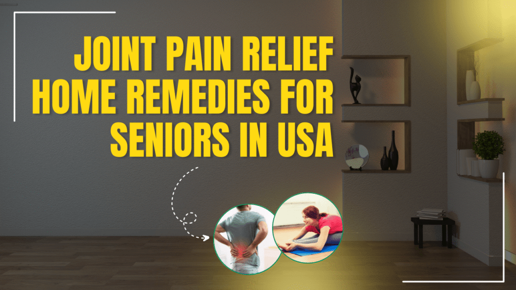 joint pain relief for seniors