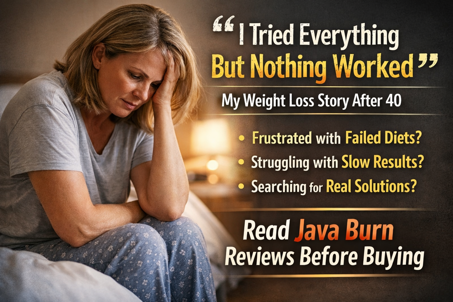 Java Burn Reviews Before Buying weight loss story after 40